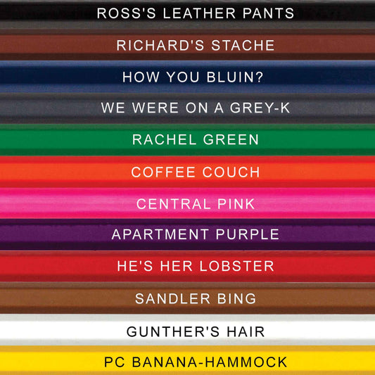 The One With The Colors Colored Pencils for Fans of Friends