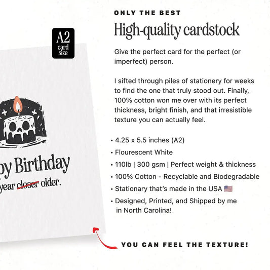 One Year Closer, Dark Humor - A2 Birthday Greeting Card: Kraft