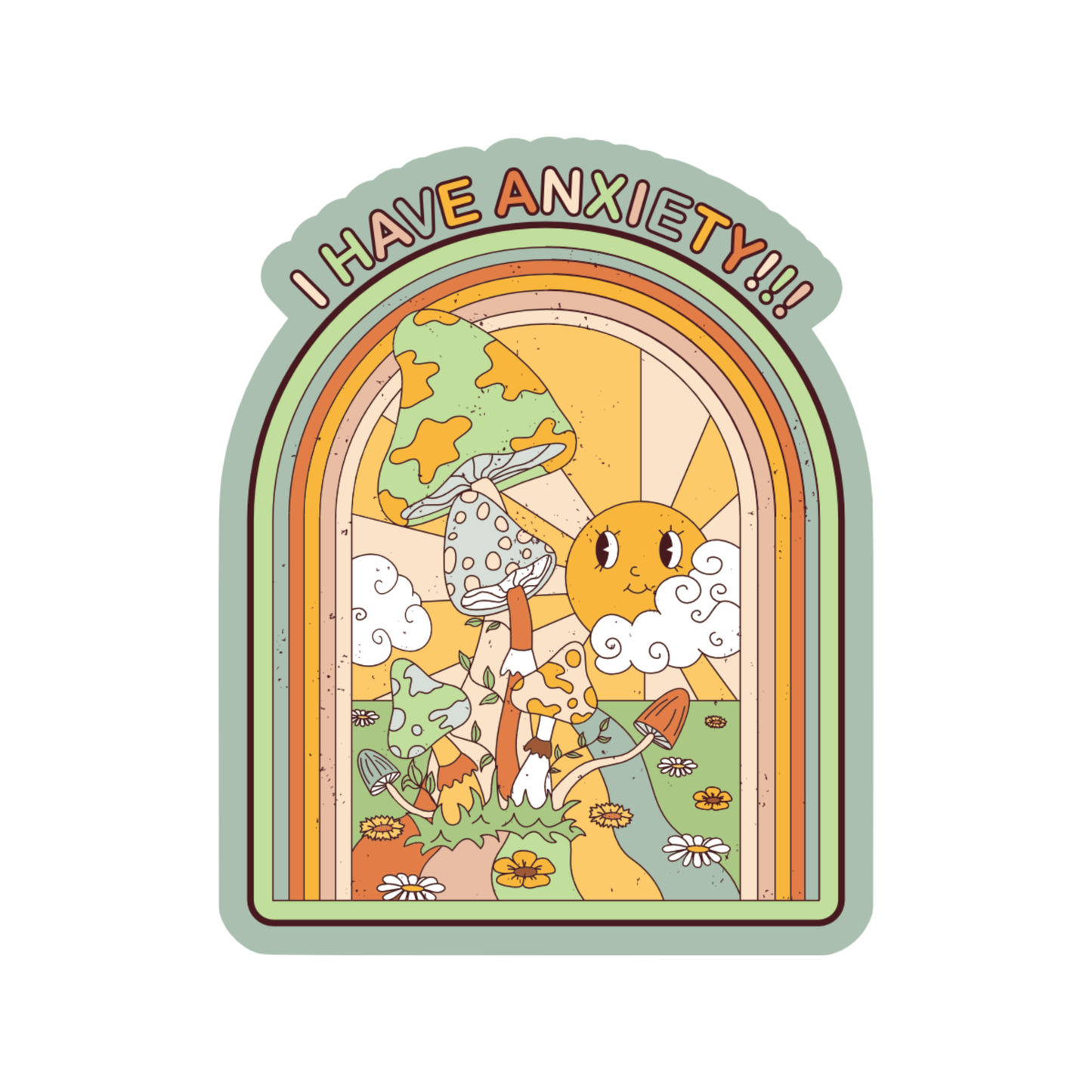 I Have Anxiety Vinyl Sticker