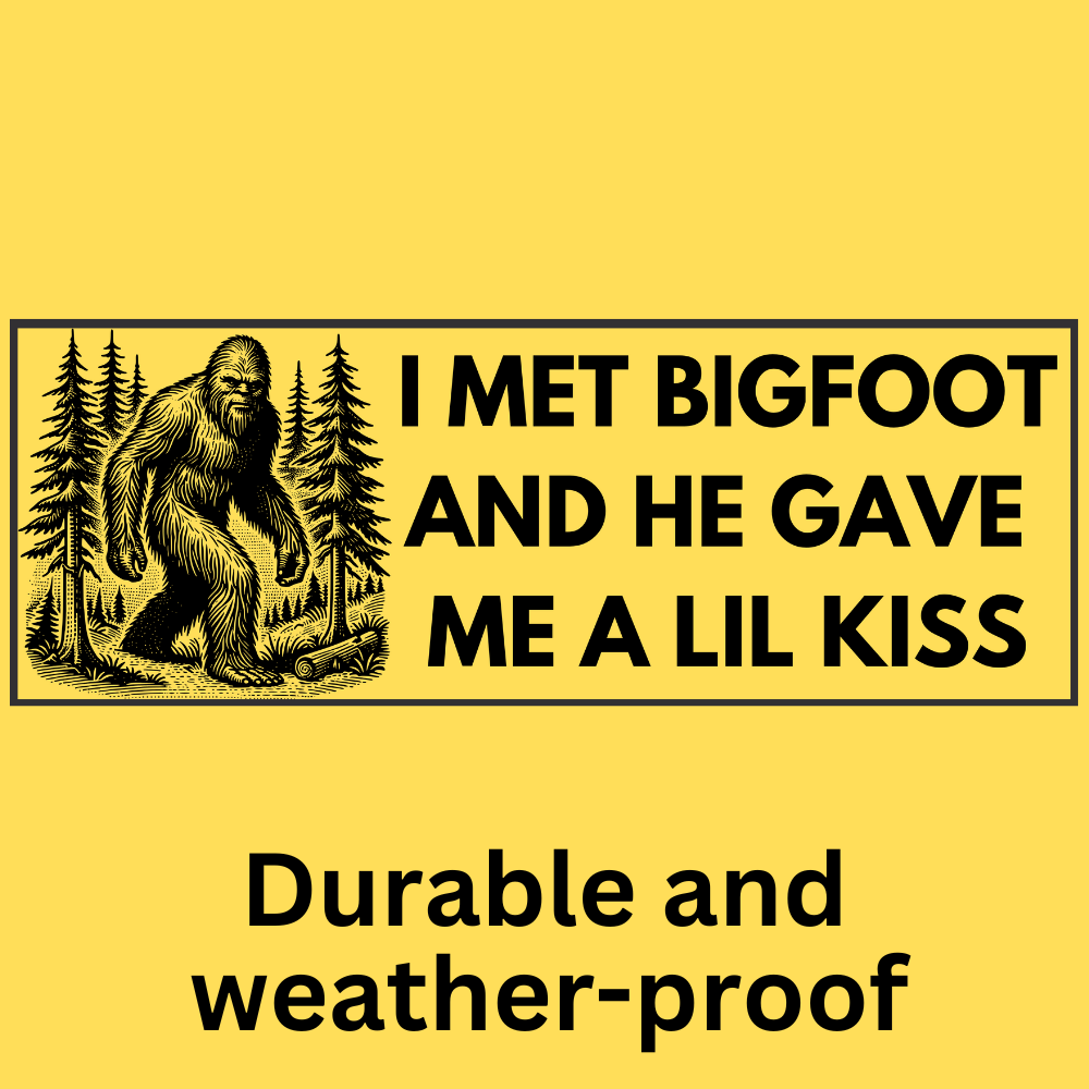 'Bigfoot Lil Kiss' Bumper Sticker