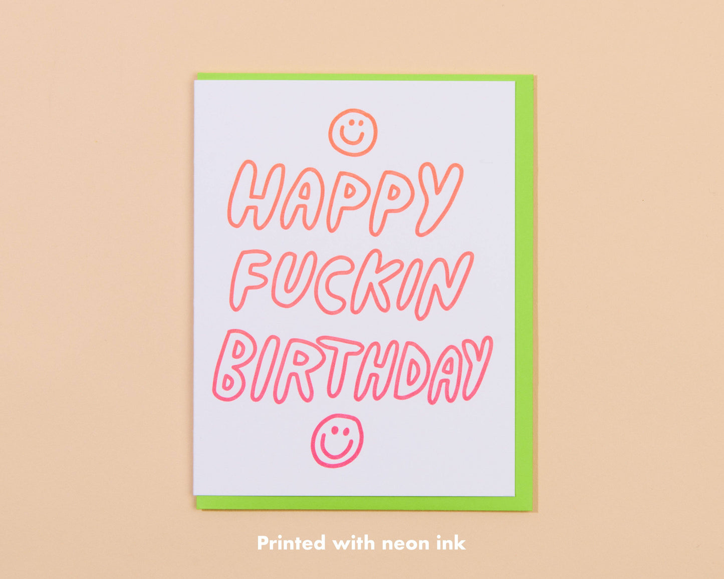 Happy Fuckin Birthday Letterpress Greeting Card - Gen Z
