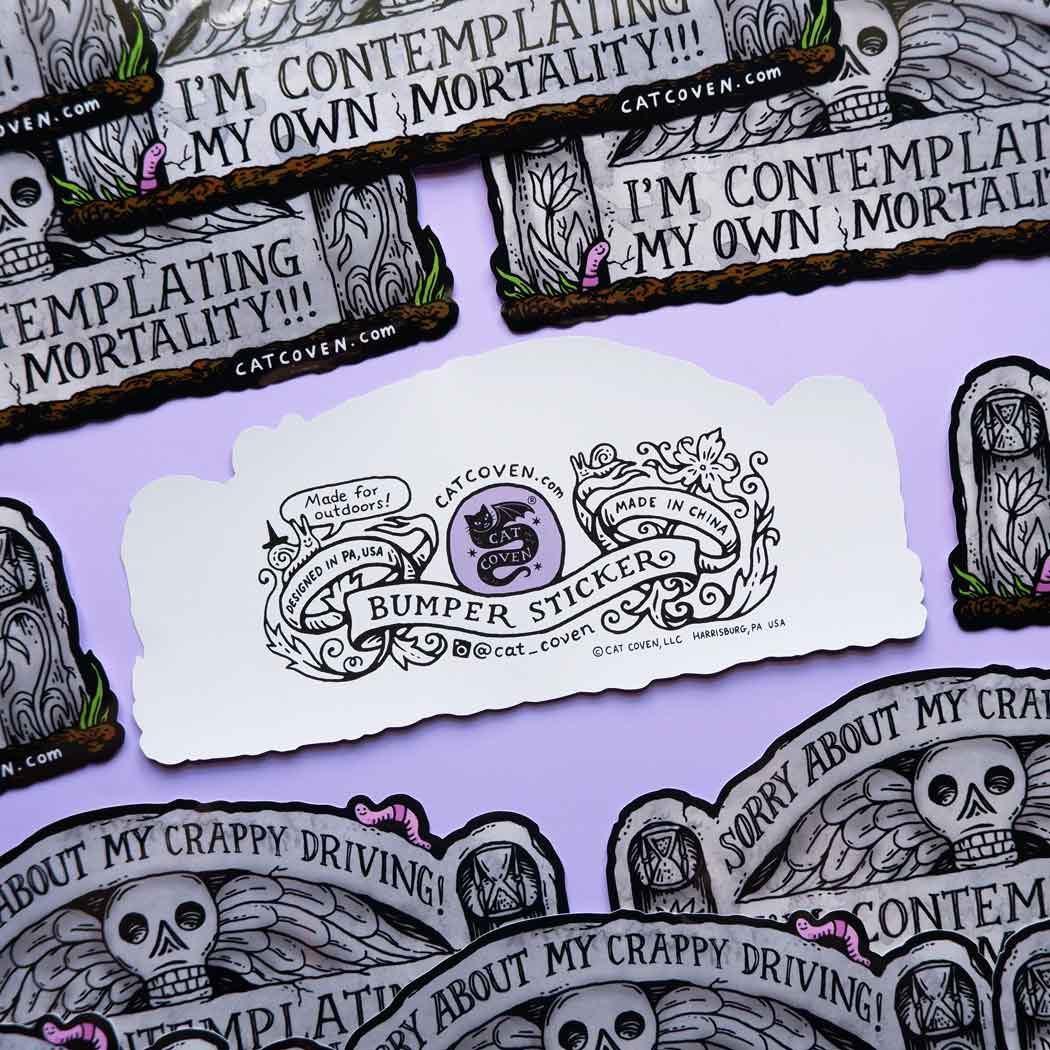 Mortality - Bumper Sticker