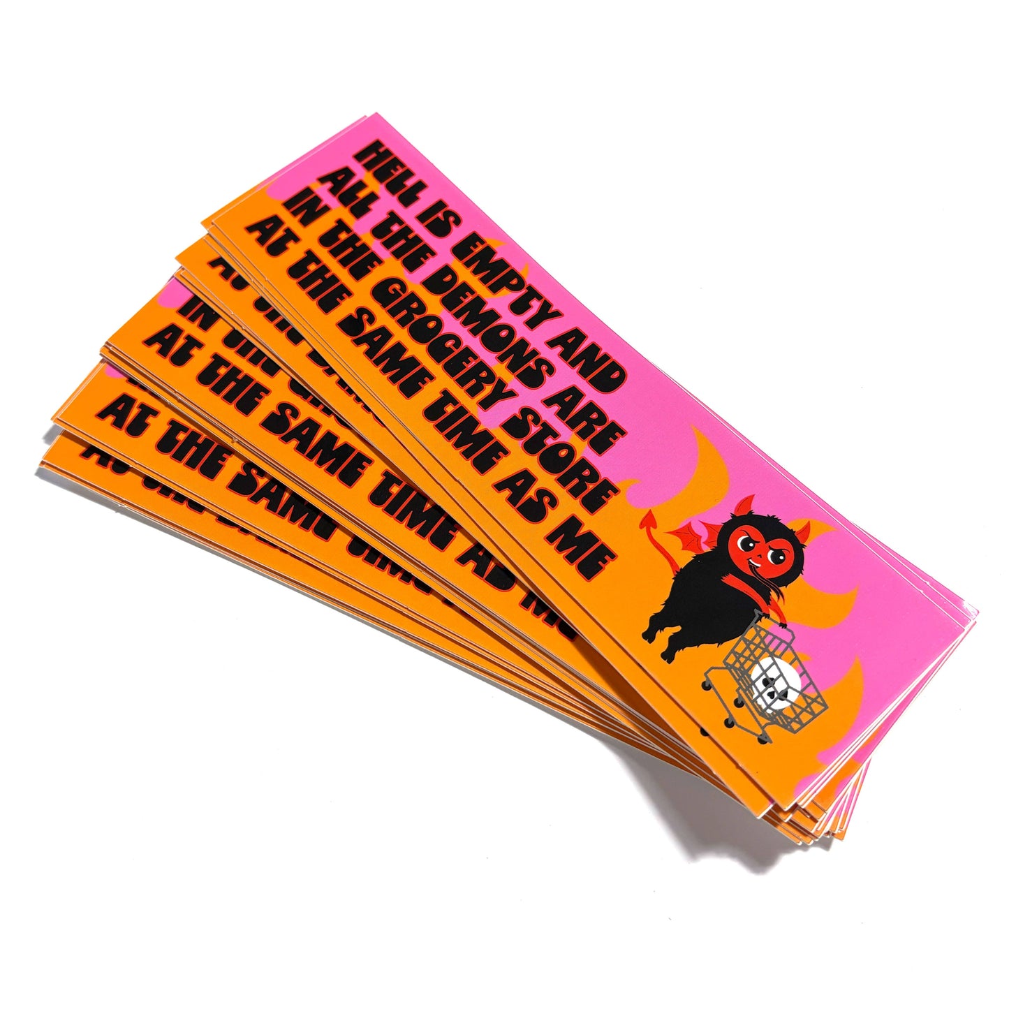 Hell Is Empty Demons Are In The Grocery Store Vinyl Sticker
