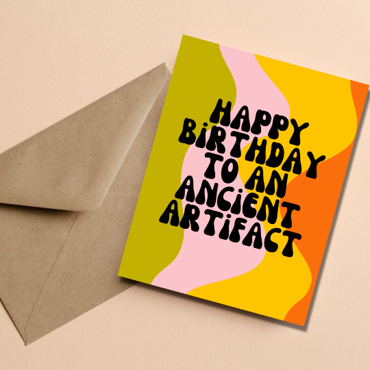 Happy Birthday Artifact