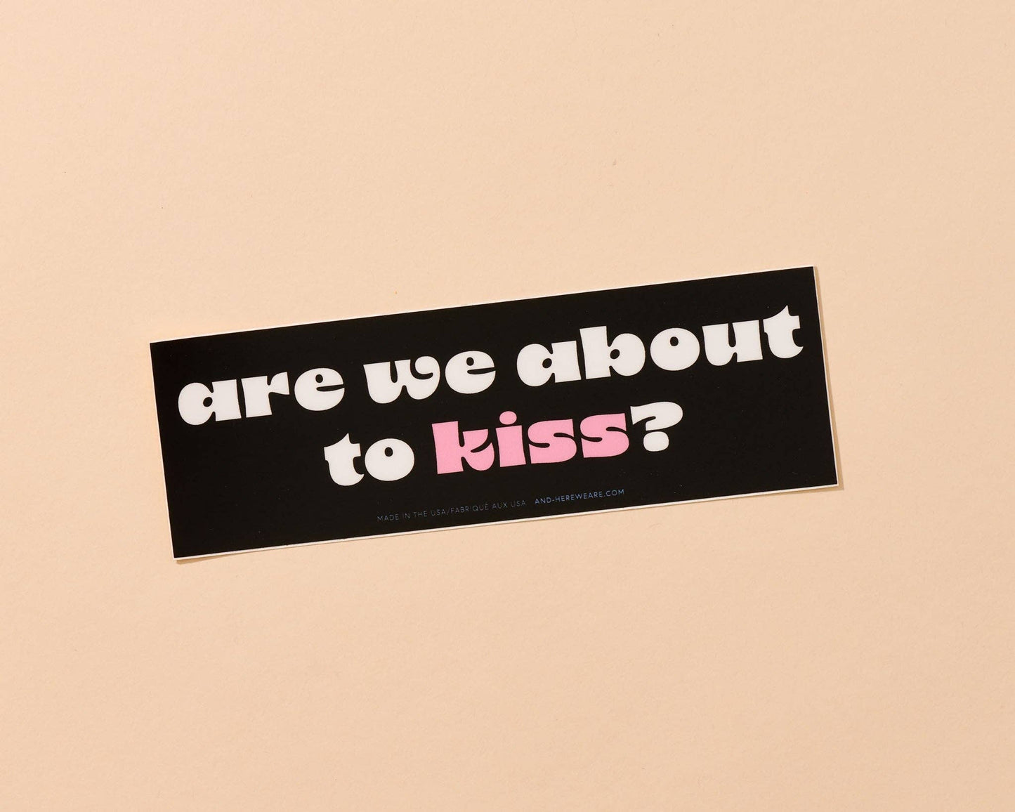 About to Kiss Vinyl Bumper Sticker - Fathers Day Gift Mothers Day Spring Easter