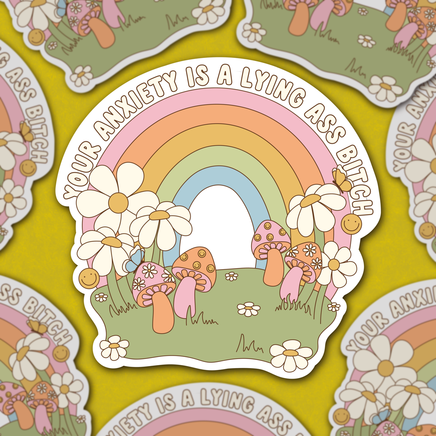 Your Anxiety Is Lying Sticker