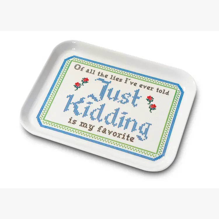 Just Kidding Small Trinket Tray
