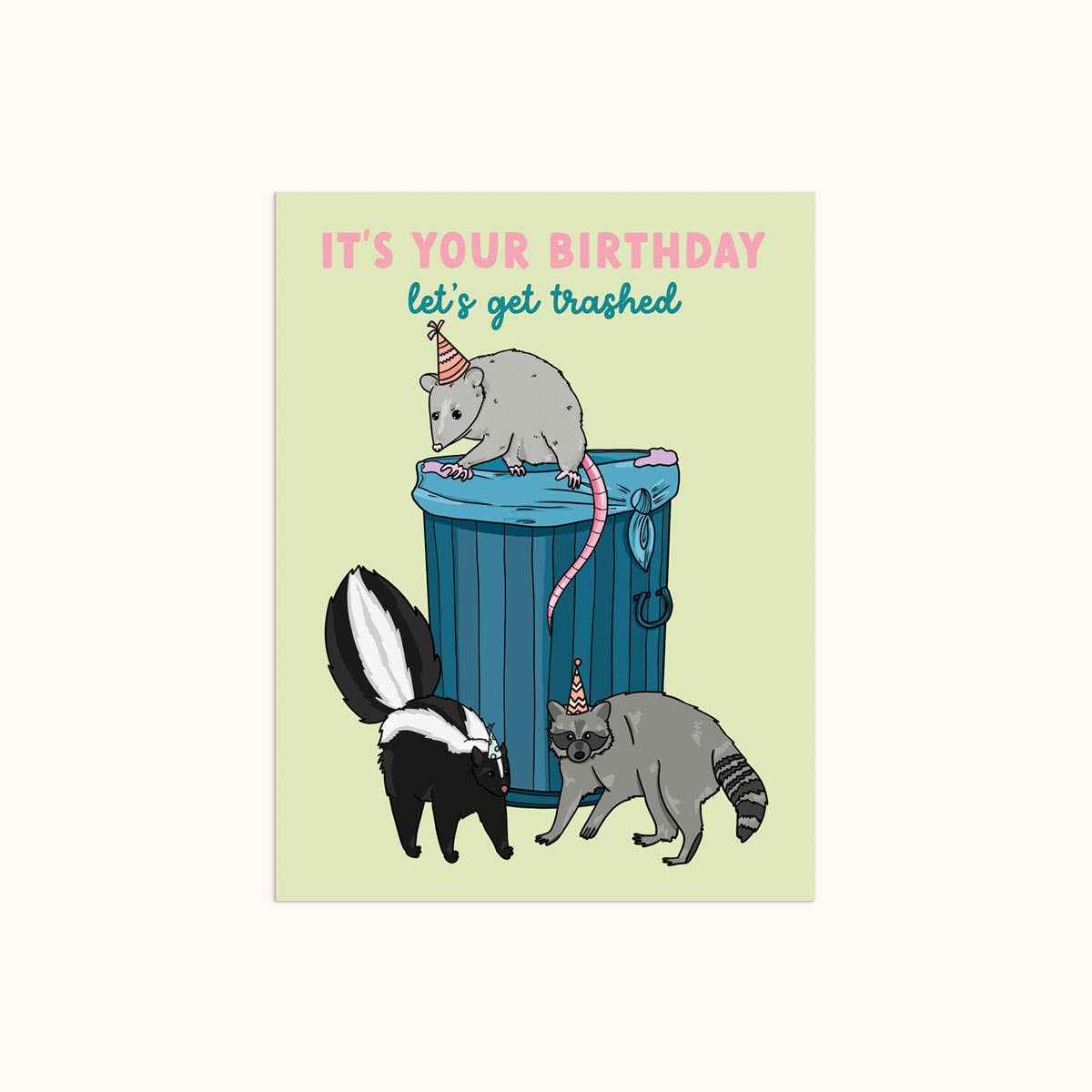 Trashed Birthday Birthday Greeting Card