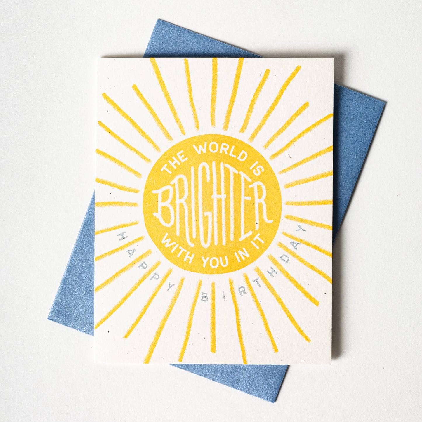 The World Is Brighter With You In It Risograph Greeting Card
