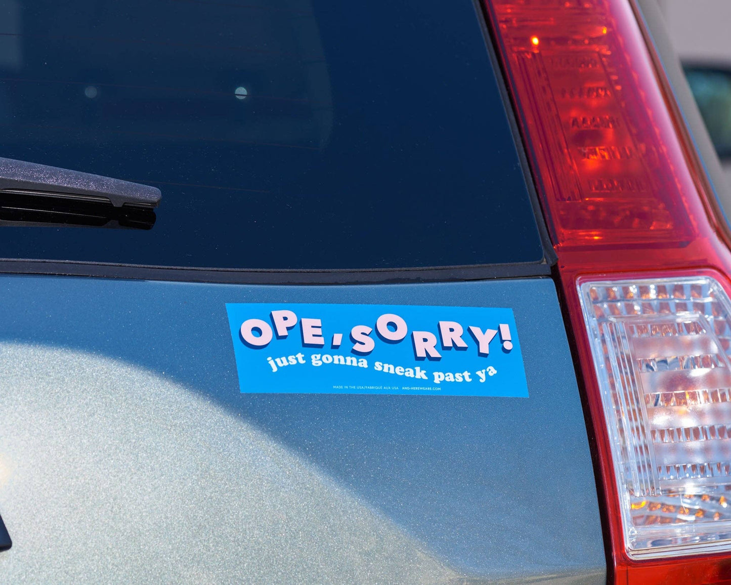 Ope, Sorry Vinyl Bumper Sticker - Midwest - Fathers Day Gift Mothers Day Spring Easter