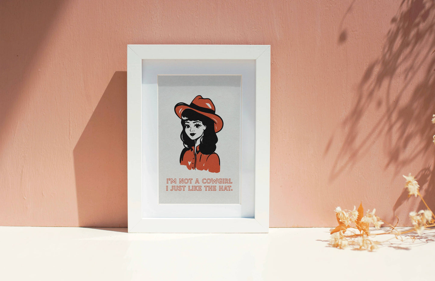 I Just Like the Hat Cowgirl Art Print