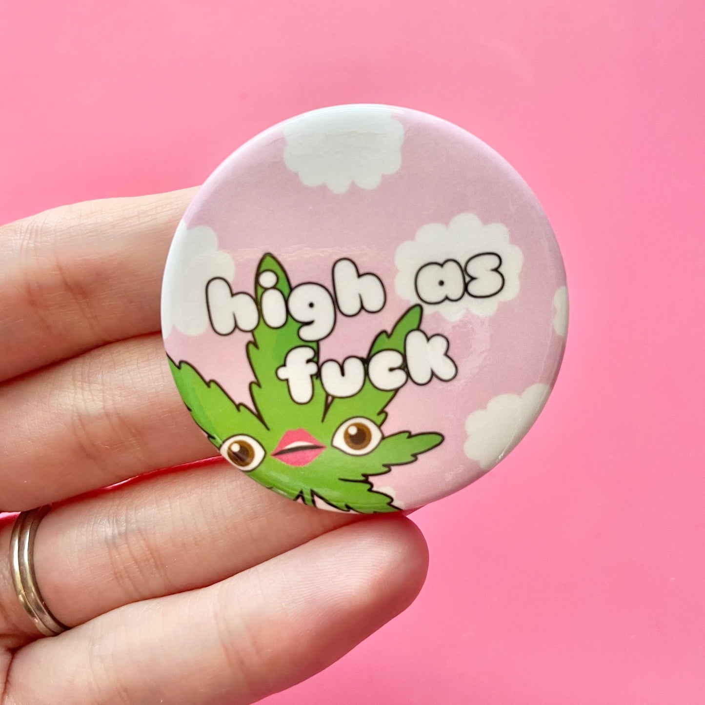 High as F*ck Button