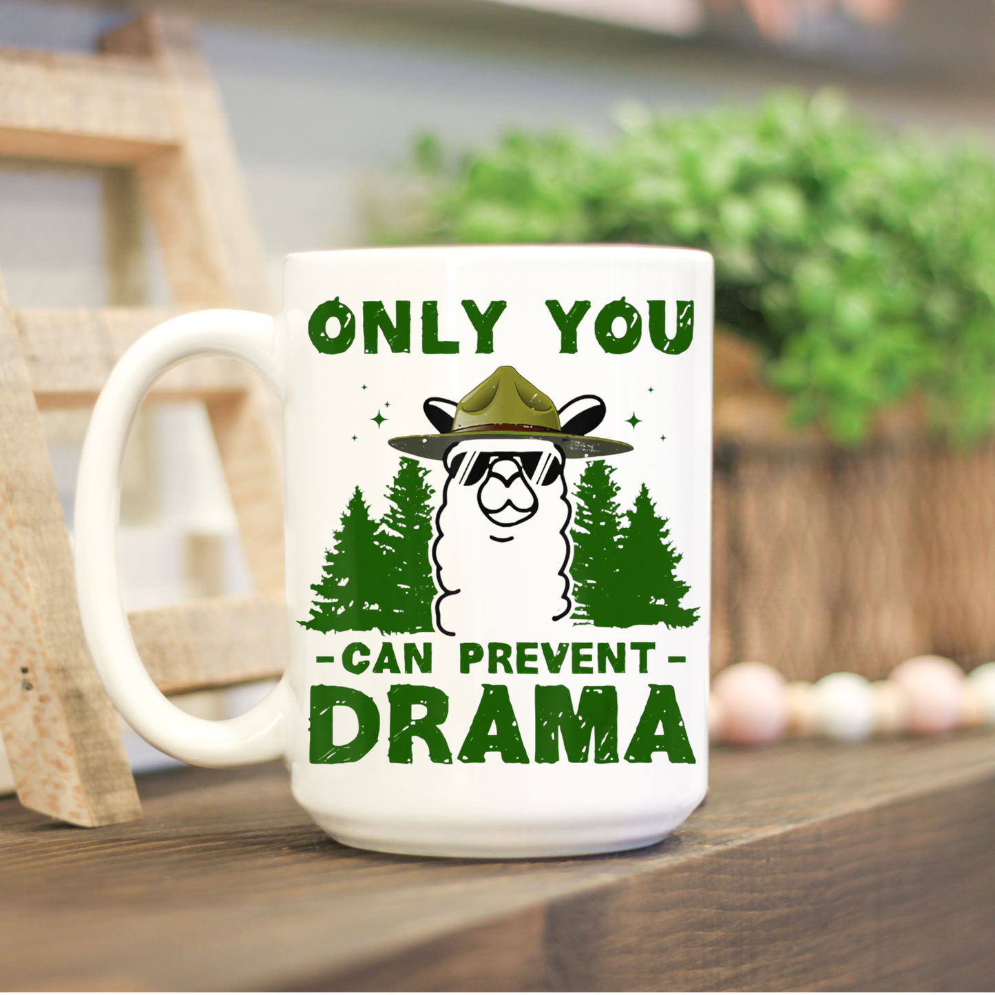 Only You Can Prevent Drama Llama Coffee Mug
