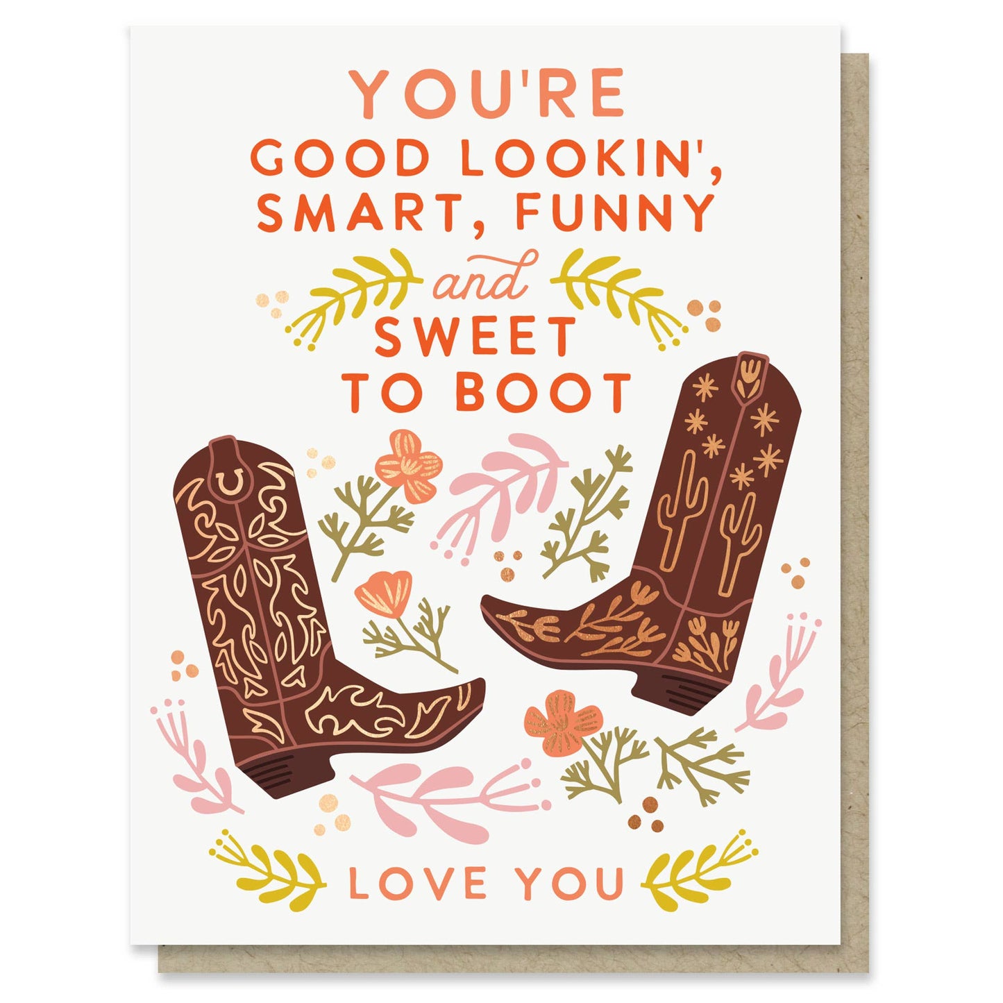 Sweet to Boot Love Greeting Card