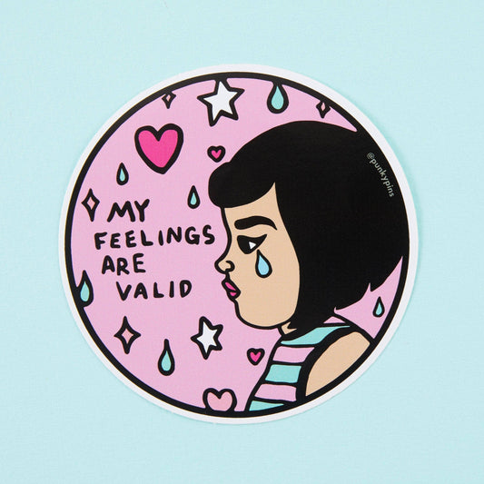 My Feelings Are Valid Sticker