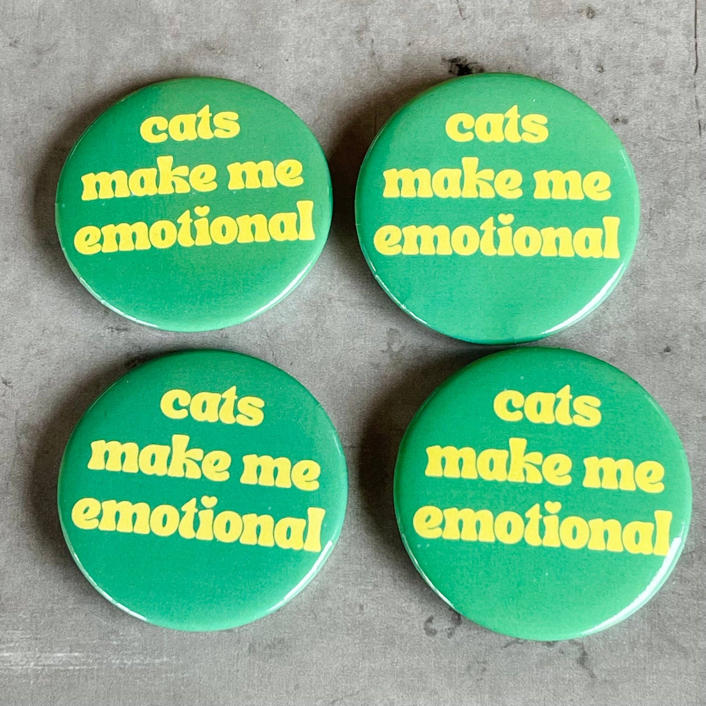 Cats make me emotional retro style Pinback button pin