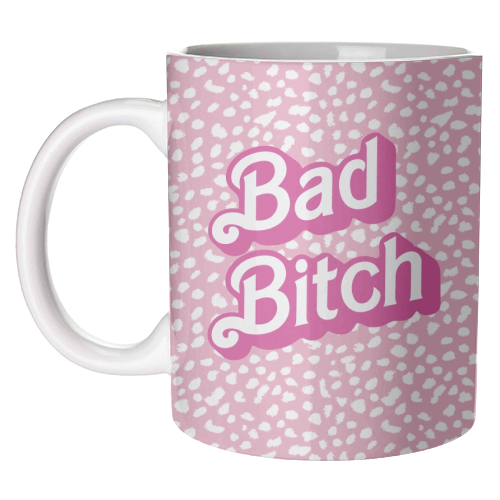 Bad Bitch Barbie Coffee Mug