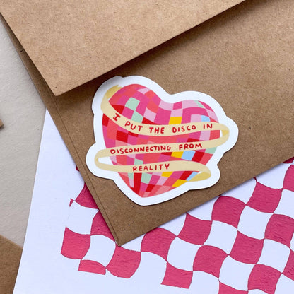Disco in Disconnecting From Reality Sticker