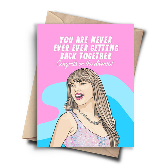 Divorce Taylor Swift Congratulations Greeting Card