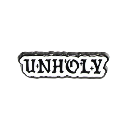 Unholy Enamel Pin