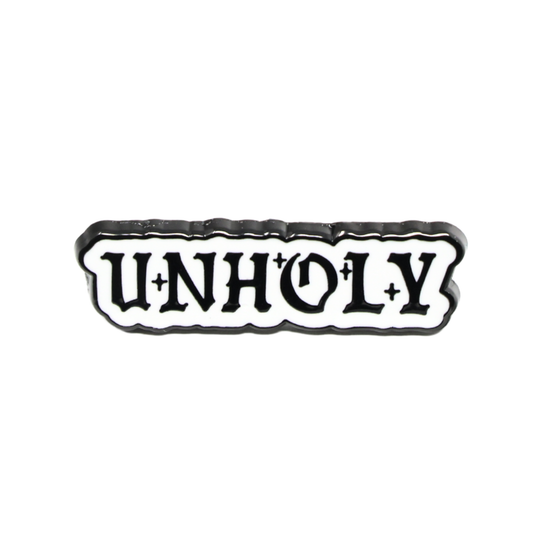 Unholy Enamel Pin
