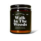 Walk In The Woods Soy Candle