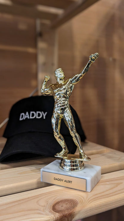 Daddy Alert Trophy