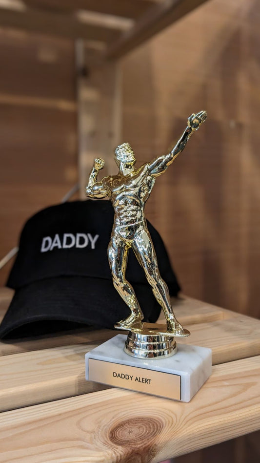 Daddy Alert Trophy