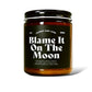 Blame It On The Moon Soy Candle