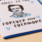 Forever and Evermore Letterpress Card - Literature, Love, Poe