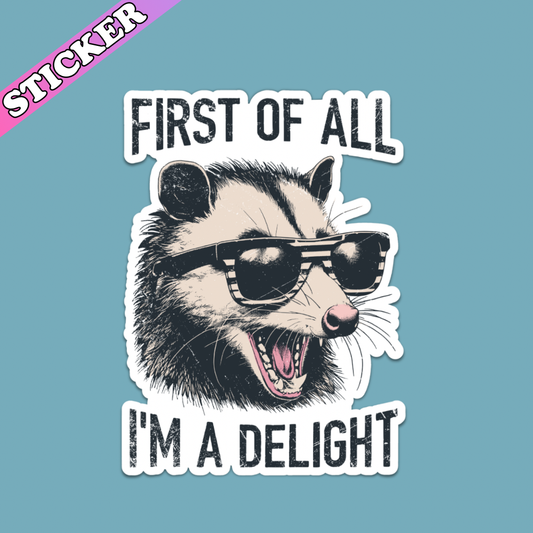 I am a Delight Sticker