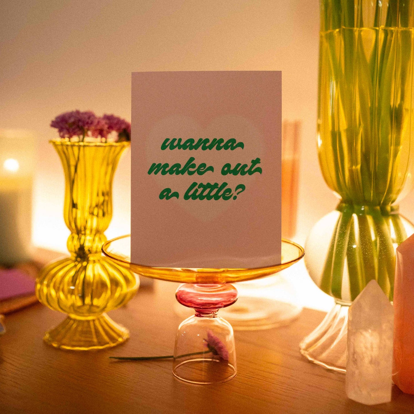 Wanna Make Out Greeting Card