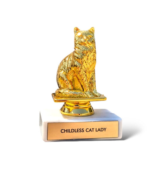 Childless Cat Lady Trophy