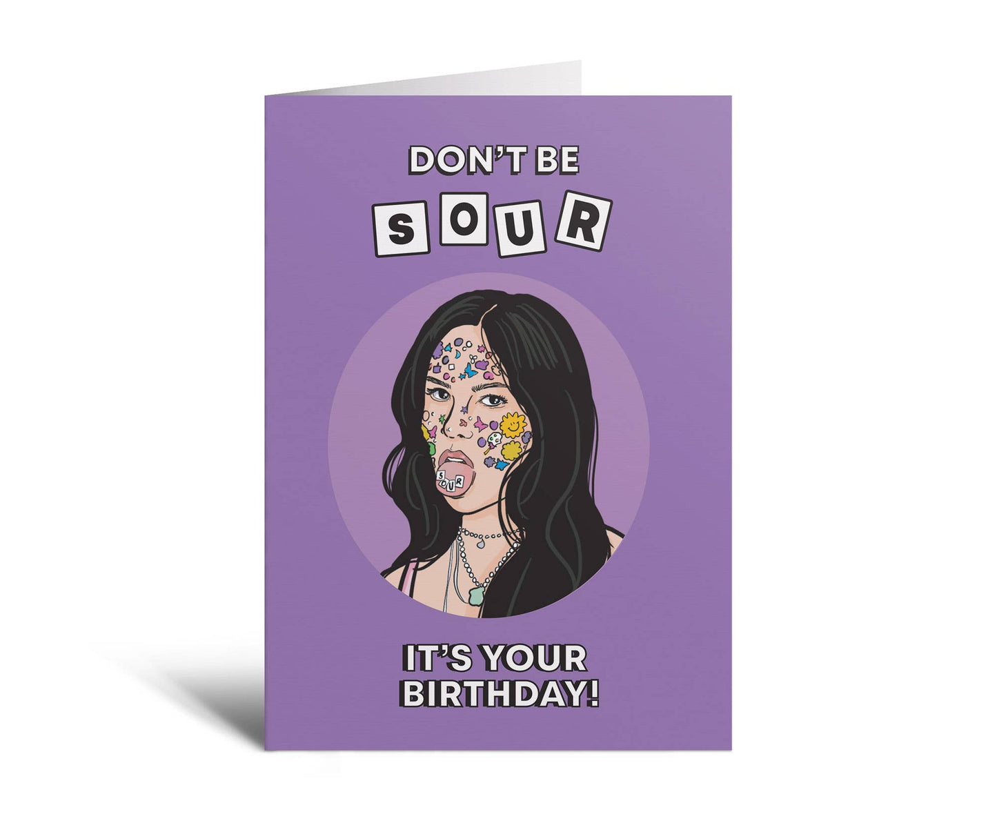 Don't Be Sour, It's Your Birthday! Card