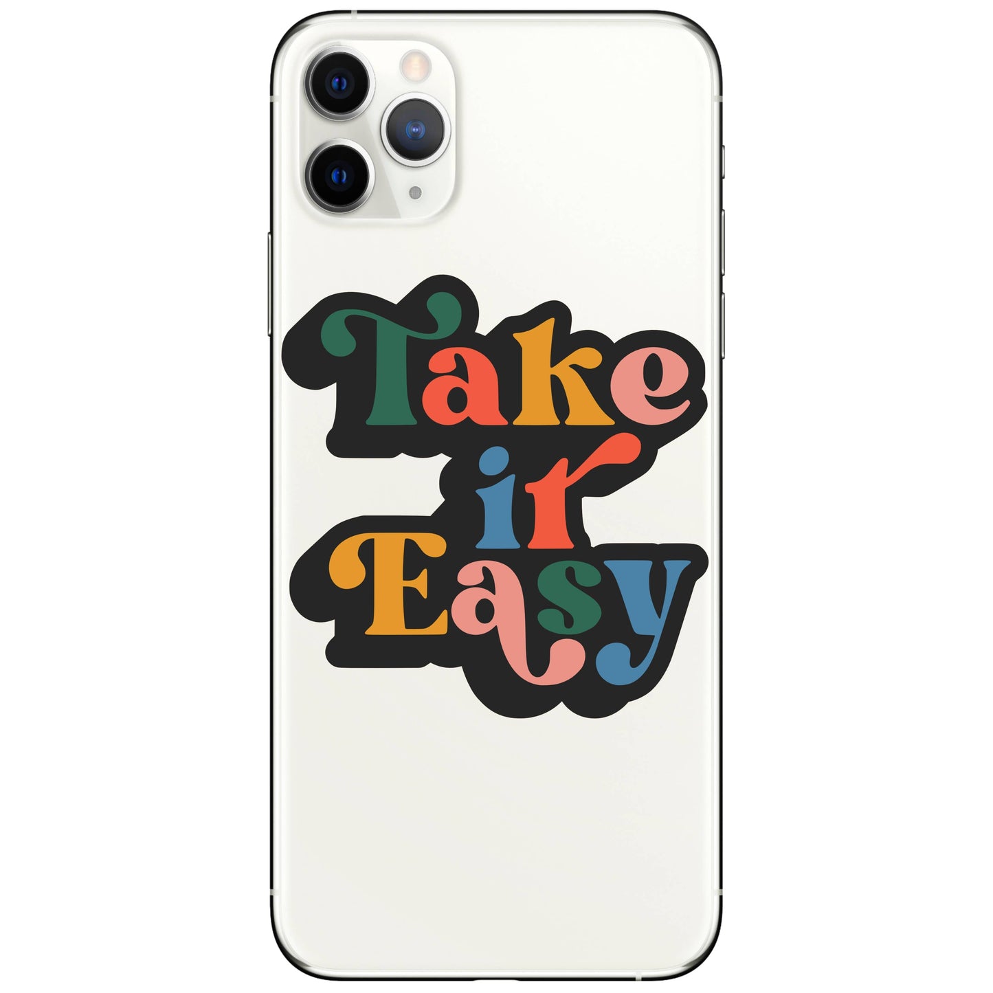 Take it Easy Vinyl Sticker