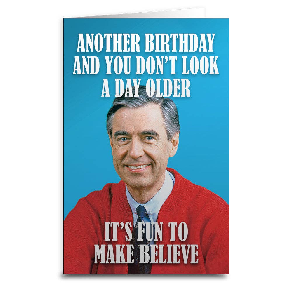 Mister Rogers "Make Believe" Birthday Greeting Card