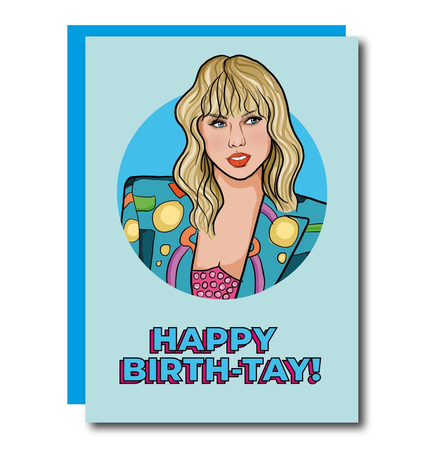 Happy Birth-Tay! Taylor Birthday Greeting Card