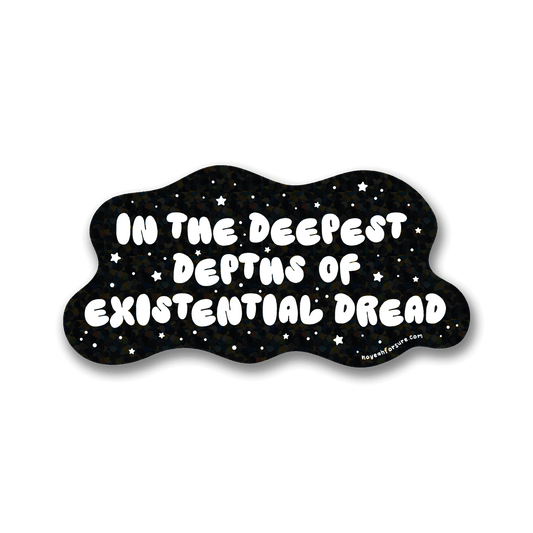Depths Of Existential Dread Glitter Sticker