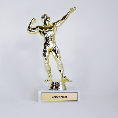 Daddy Alert Trophy