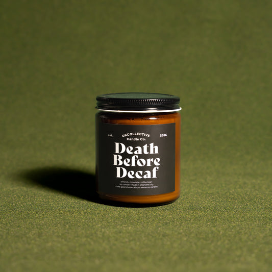 Death Before Decaf Soy Candle