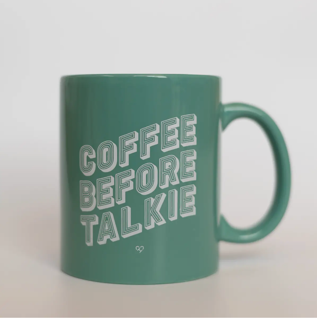 Coffee Before Talkie Coffee Mug