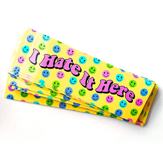 I Hate It Here Happy Face Bumper Sticker