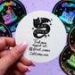 Leave Me Alone - Holographic Sticker
