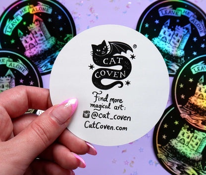 Leave Me Alone Holographic Sticker