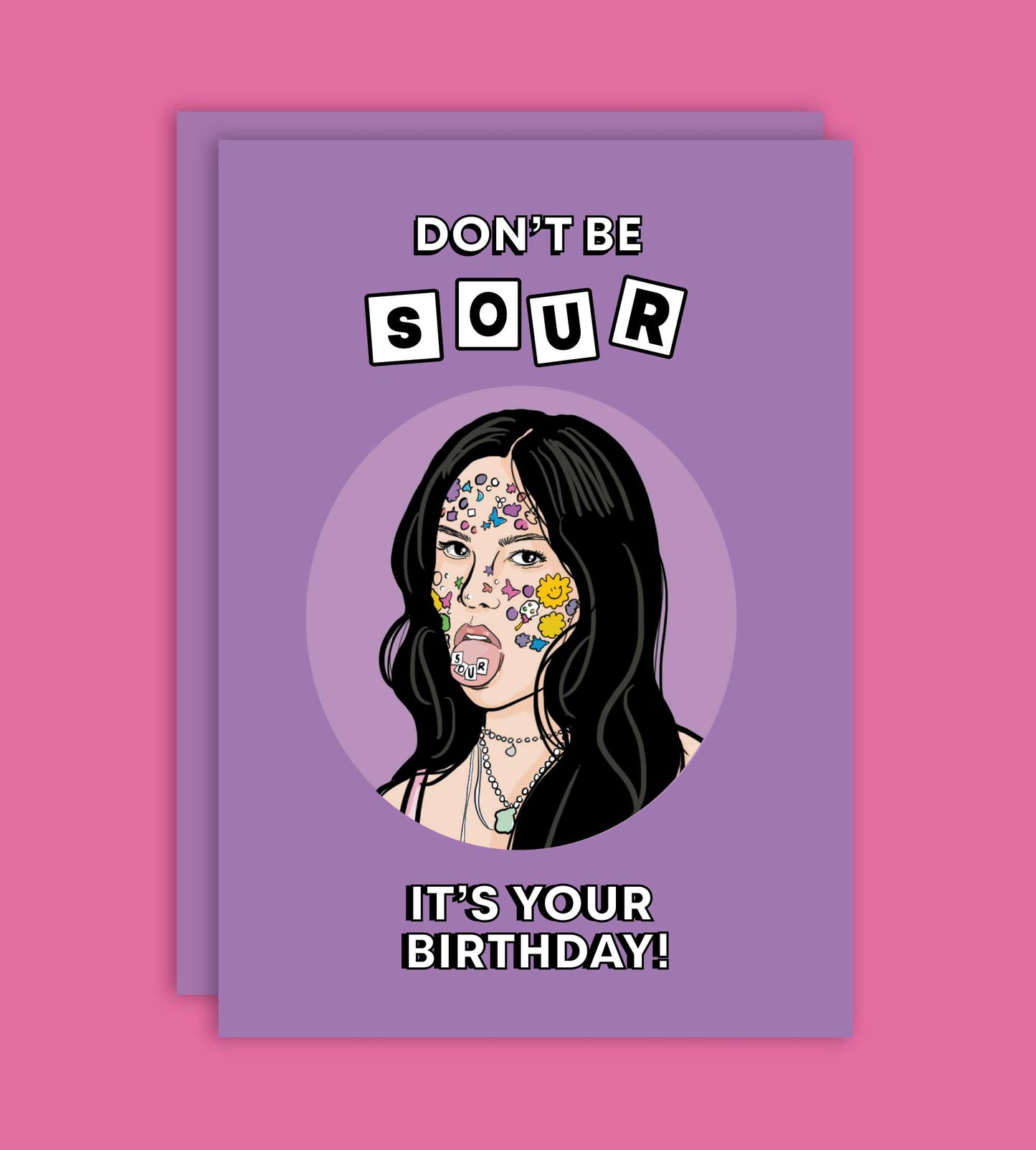 Don't Be Sour, It's Your Birthday! Card