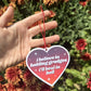 I Believe In Holding Grudges Air Freshener - Rose Scented
