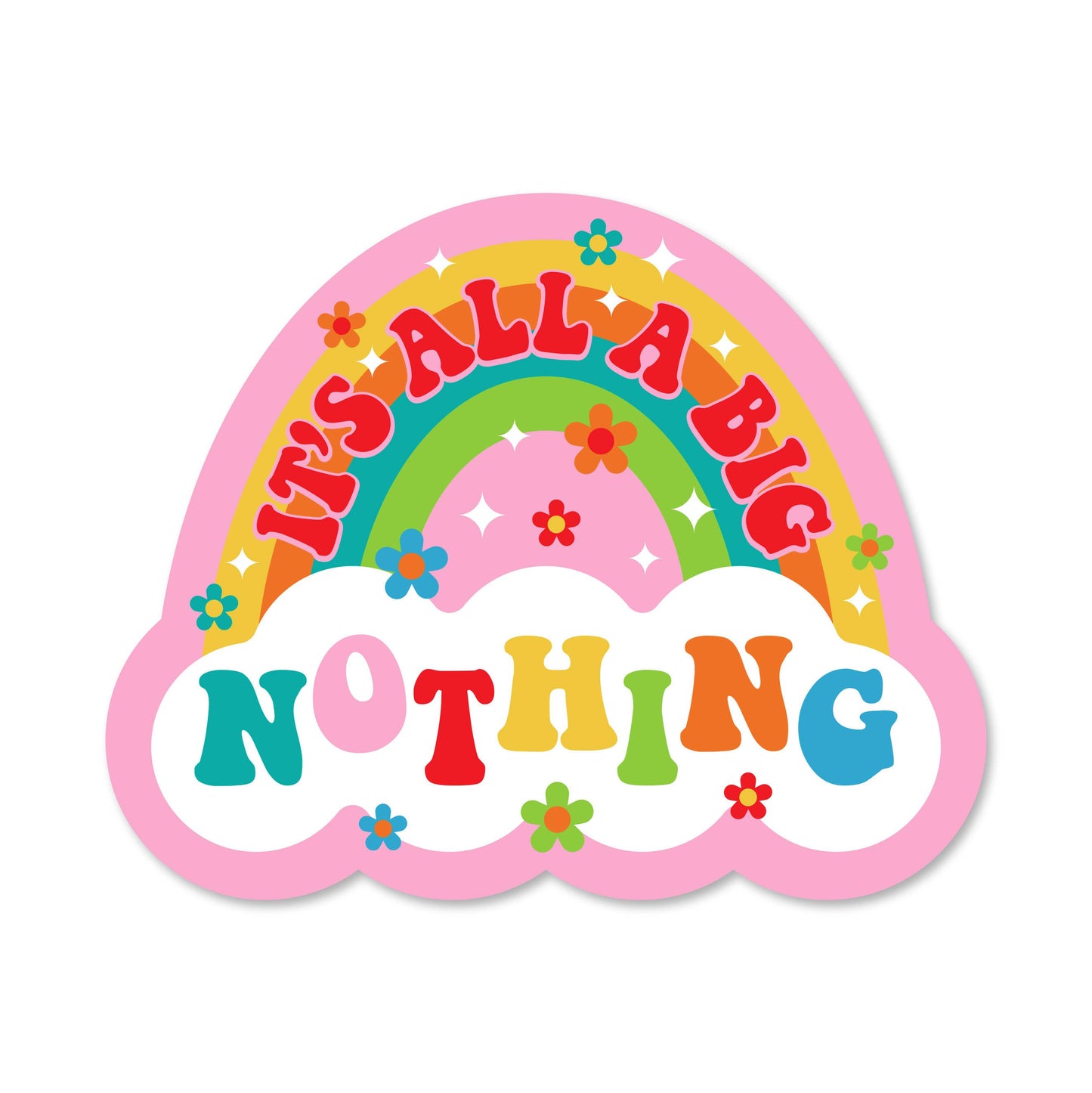 It's All A Big Nothing Cutepranos Sticker