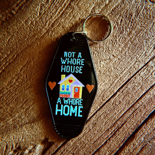 A Whore Home Keychain: Pink and Gold