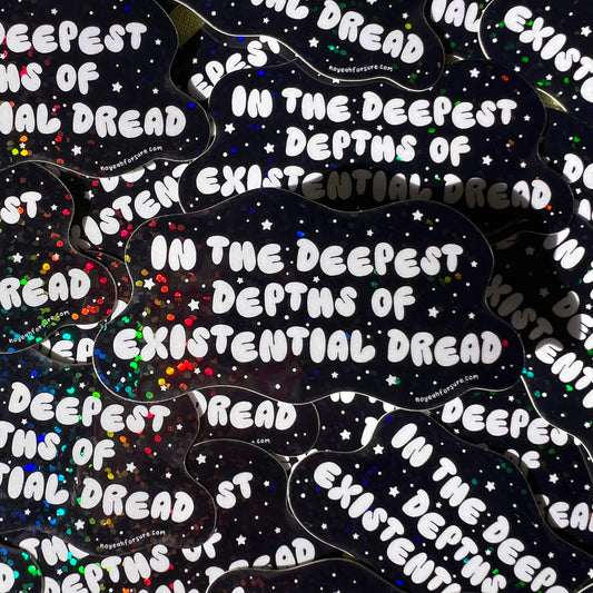 Depths Of Existential Dread Glitter Sticker