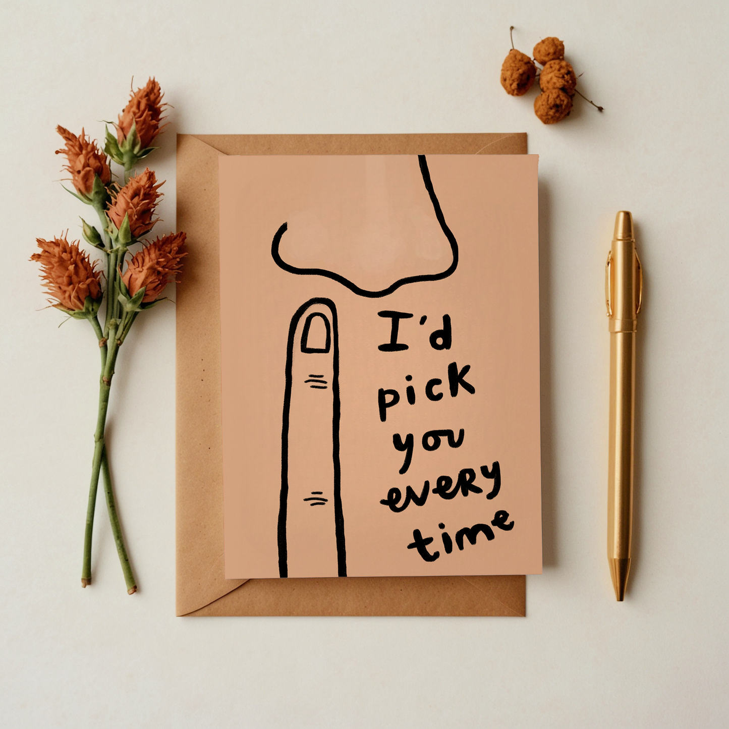 I'd Pick You Greeting Card Love Card